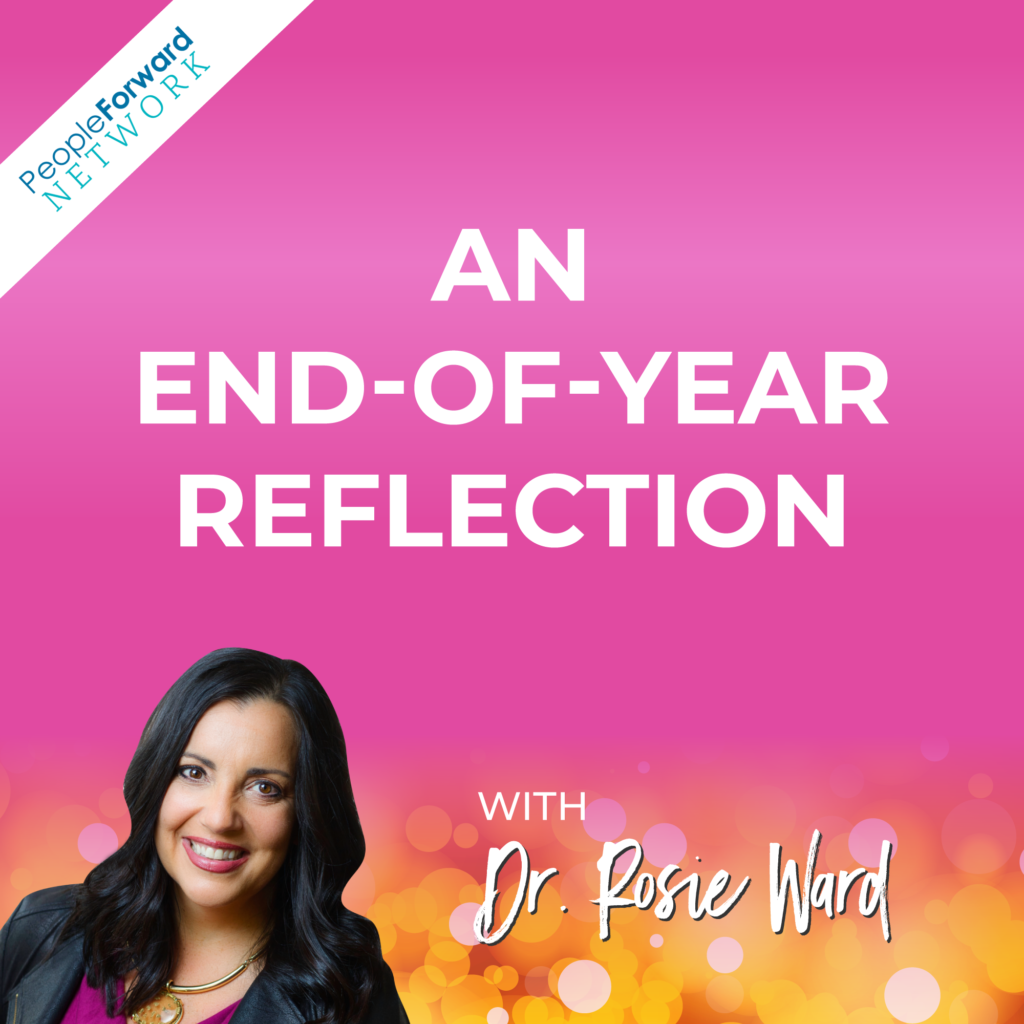 Reflection Ward Episode 31: An End-of-Year Reflection - Dr Rosie Ward